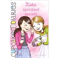 Katie Sprinkled Secrets 9781481429207