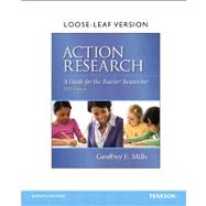 Action Research A Guide for the Teacher Researcher, Loose-Leaf Version 9780133389210