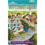 The Welcome Committee of Butternut Creek 9780892969210
