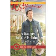 A Ranger for the Holidays 9780373719211