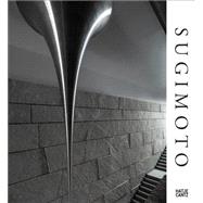 Hiroshi Sugimoto: Conceptual Forms and Mathematical Models 9783775739214