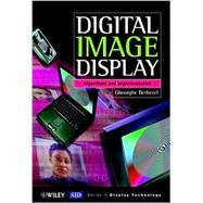 Digital Image Display Algorithms and Implementation