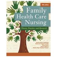 Family Health Care Nursing: Theory, Practice, and Research 9780803639218
