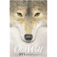 Old Wolf 9781442499218