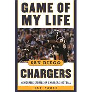 Game of My Life San Diego Chargers 9781613219218