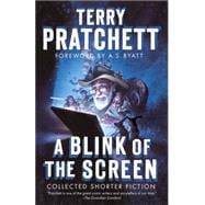 A Blink of the Screen 9780804169219