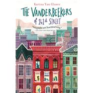 The Vanderbeekers of 141st Street 9781328499219