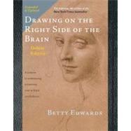 Drawing on the Right Side of the Brain The Deluxe Edition 9781585429219
