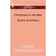 Christmas in His Bed 9780373799220