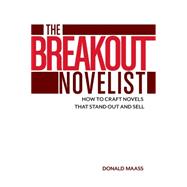 The Breakout Novelist 9781599639222