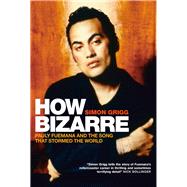 How Bizarre: Pauly Fuemana and the Song That Stormed the World 9781927249222