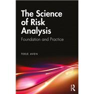 The Science of Risk Analysis 9780367139223
