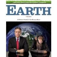 The Daily Show with Jon Stewart Presents Earth (The Book) 9780446579223