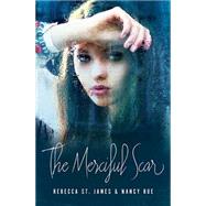 The Merciful Scar 9781401689223