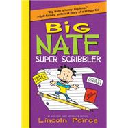 Big Nate Super Scribbler 9780062349224