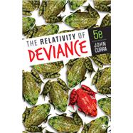 The Relativity of Deviance 9781544309224