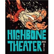 Highbone Theater 9781606999226