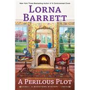 A Perilous Plot