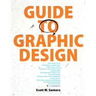 Guide to Graphic Design Plus NEW MyArtsLab with eText -- Access Card Package 9780205959228