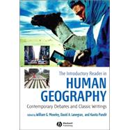 The Introductory Reader in Human Geography: Contemporary Debates and Classic Writings 9781405149228