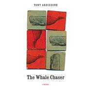 The Whale Chaser 9780897339230