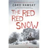 The Red, Red Snow 9780727889232