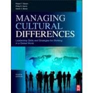 Managing Cultural Differences : Global Leadership Strategies for Cross-Cultural Business Success 9781856179232