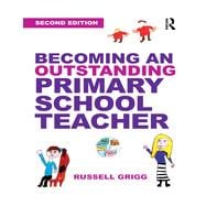 Becoming an Outstanding Primary School Teacher 9781138779235