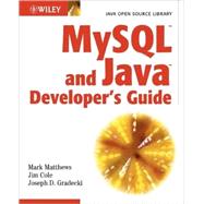 MySQL and Java Developer's Guide