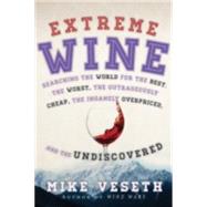 Extreme Wine 9781442219236