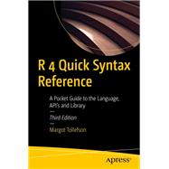 R 4 Quick Syntax Reference