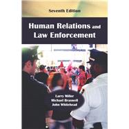 Human Relations and Law Enforcement 9781478639237