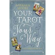 Your Tarot Your Way 9780738749242