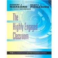 The Highly Engaged Classroom 9780982259245