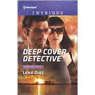 Deep Cover Detective 9780373699247