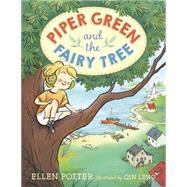 Piper Green and the Fairy Tree 9780553499247