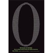 The Value of Nothing How to Reshape Market Society and Redefine Democracy 9780312429249