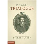 Wyclif: Trialogus 9780521869249