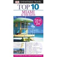 Eyewitness Travel Guides Top Ten - Miami and the Keys 9780756669249