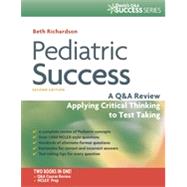 Pediatric Success: A Q&A Review Applying Critical Thinking to Test Taking 9780803639249