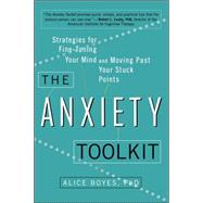 The Anxiety Toolkit 9780399169250