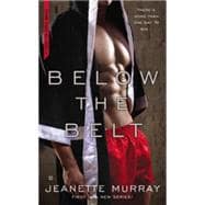 Below the Belt 9780425279250