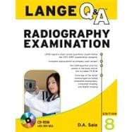 Lange Q&A Radiography Examination, Eighth Edition 9780071739252
