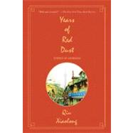 Years of Red Dust Stories of Shanghai 9780312609252
