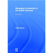 Managing Complexity in the Public Services 9780415739252