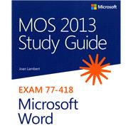 Mos 2013 Study Guide for Microsoft Word 9780735669253