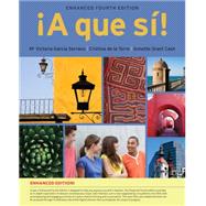 A que si!, Enhanced (with iLrn™ Advance Printed Access Card) 9781285849256