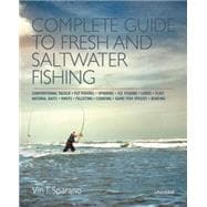 Complete Guide to Fresh and Saltwater Fishing 9780789329257