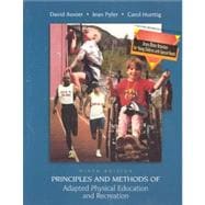 Principles and Methods of Adapted Physical Education and Recreation 9780072329261