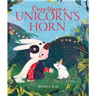 Once upon a Unicorn's Horn 9780358229261